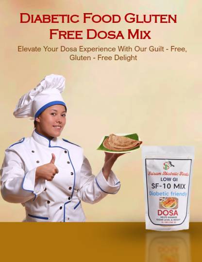 Low GI Diabetic Food Gluten Free Dosa Mix Manufacturers in Bangalore